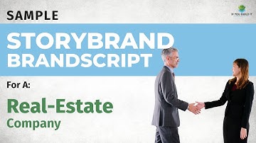 Growing Your Real Estate Business with StoryBrand with Samples!