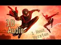 Marvel's Spider-Man: Miles Morales - Soundtrack | (I'm Ready ) 3D - 1 Hour Extended Version