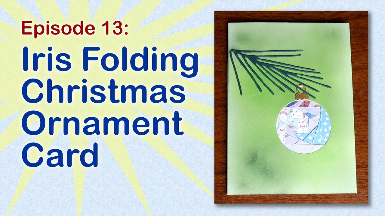 Iris Folding Christmas Ornament Card DIY - YouTube With Regard To Iris Folding Christmas Cards Templates