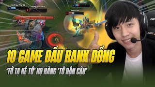 KHỞI ĐỘNG 10 GAME ĐẦU CỰC BẤT ỔN TẠI RANK ĐỒNG VIỆT NAM, HỌ HÀNG 'TỚ HẬN CẬU' XUẤT HIỆN