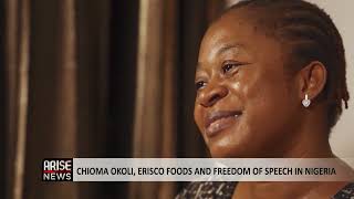 CHIOMA OKOLI, ERISCO FOODS AND FREEDOM OF SPEECH IN NIGERIA | FULL DOCUMENTARY