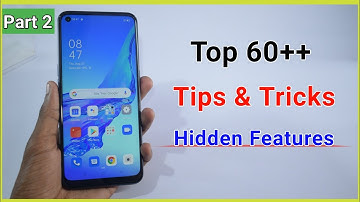Oppo A53 Tips And Tricks - Top 60++ Hidden Features | Part 2