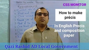 How to make précis English General paper of CSS and PMS & other competitive exams - FPSC - precis