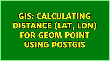 GIS: Calculating distance (lat, lon) for geom point using PostGIS