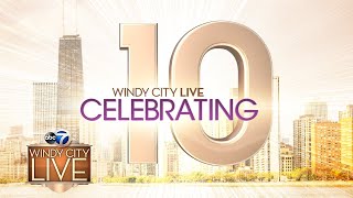 'Windy City LIVE' celebrates 10 years!