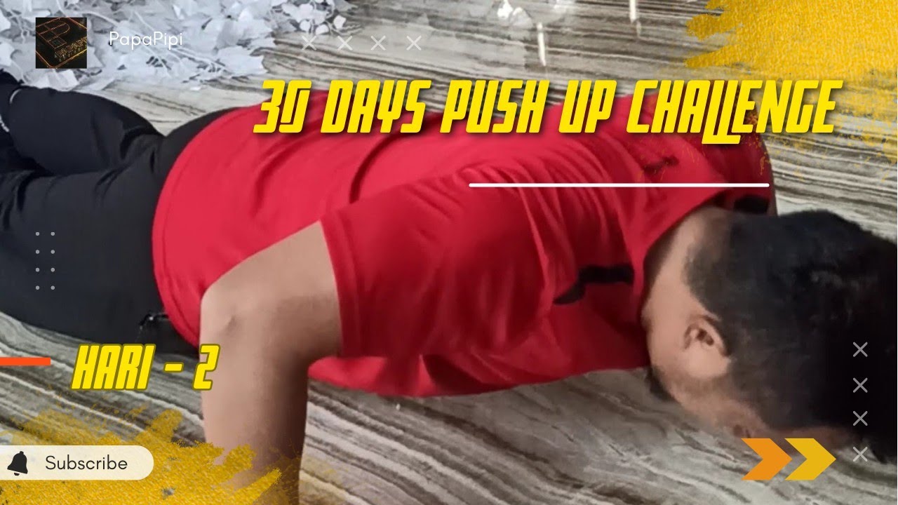 Hari - 2 30 Days Push Up Challenge - YouTube