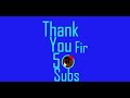 Thanks for 50 subs