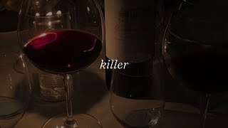 ellise - killer (slowed   reverb)