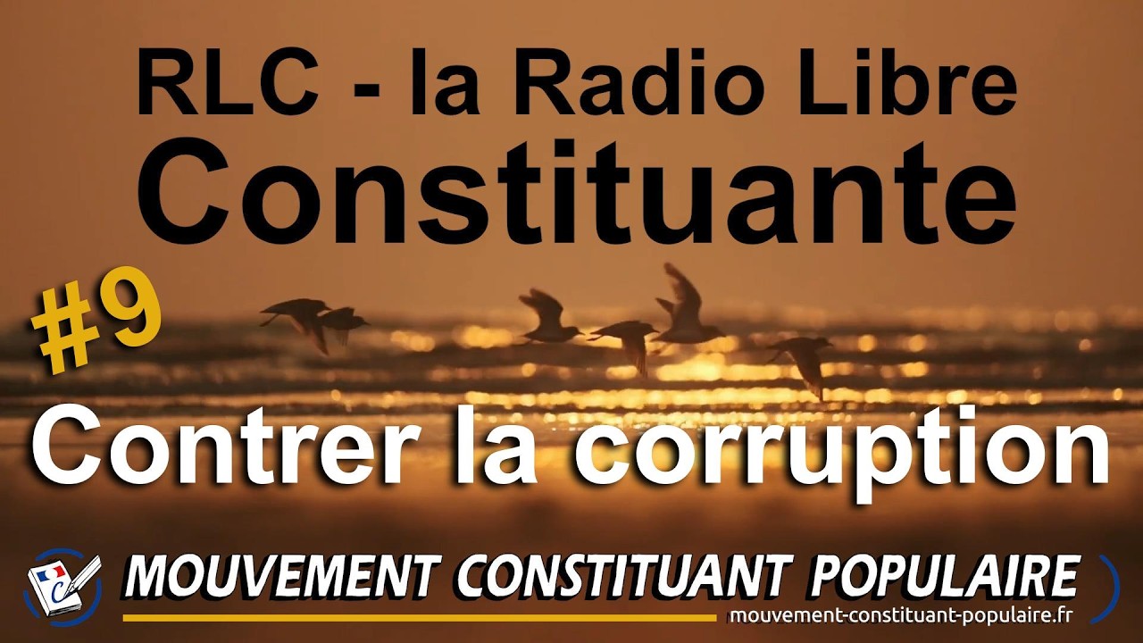RLC#9 - Contrer la corruption