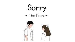 The Rose - Sorry // Lirik Sub Indo