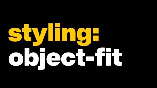 styling: object-fit [live]