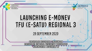 [28-09-2020] Launching E-Monev TFU (E-Satu) Regional 3