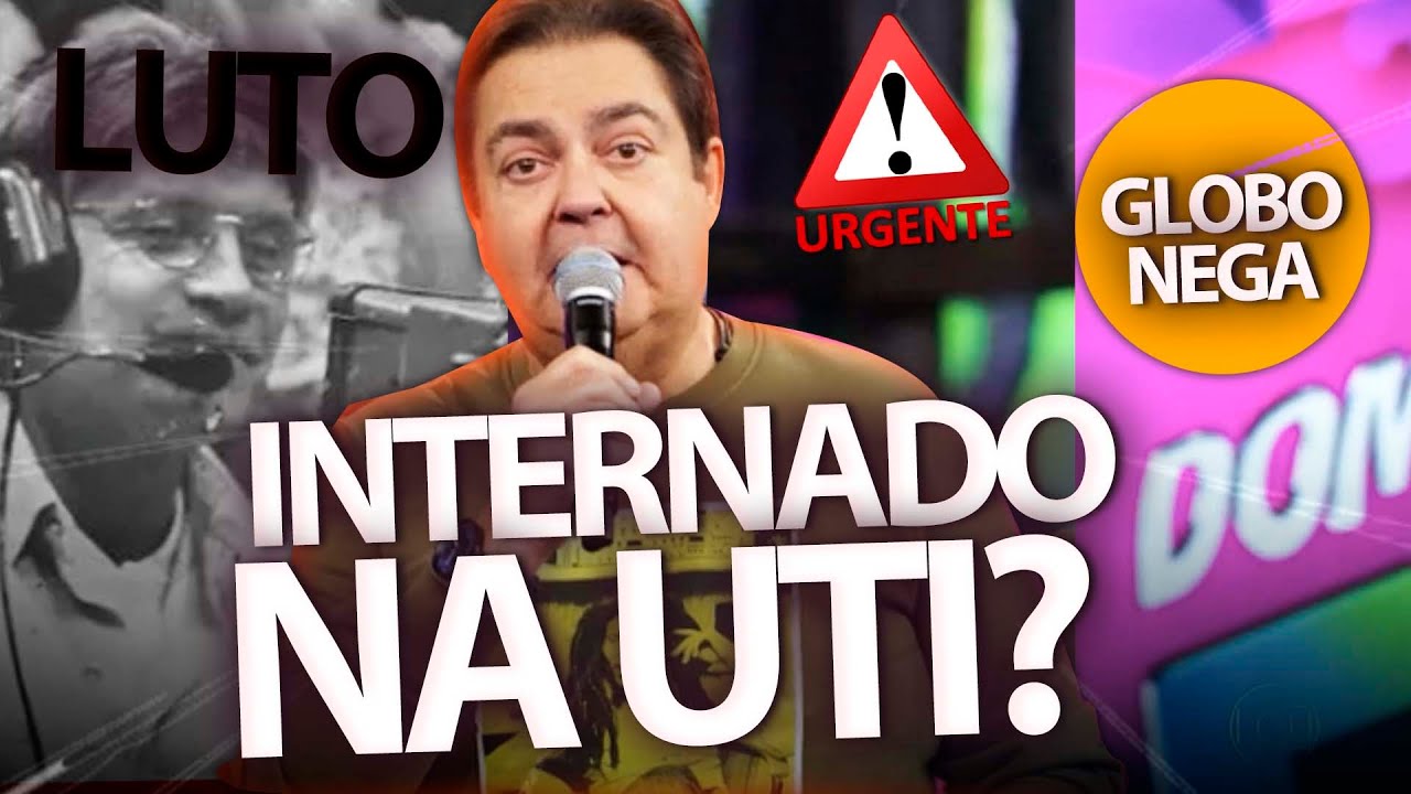 URGENTE! Notícia de Faustão INTERNADO NA UTI é NEGADA pela Globo + Bonner desmascarado