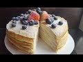 Нежный БЛИННЫЙ ТОРТ🌸быстрый и вкусный РЕЦЕПТ🌸 Crepe cake recipe