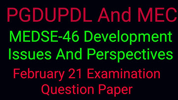PGDUPDL And MEC#MEDSE-46#February 21Term End Examination Question Paper