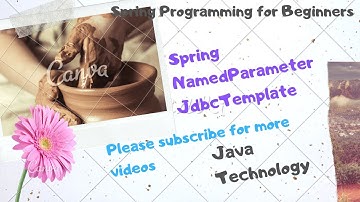Spring NamedParameterJdbcTemplate by Suresh