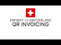 Switzerland Localisation: QR Invoicing