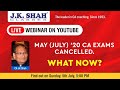 🔴 LIVE Webinar For ALL May (July) '20 CA Students - Plan Your Next 4 Months!