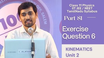 Numerical Problem 6 | Unit 2 Kinematics |11th Physics | Tamil |AlexMaths