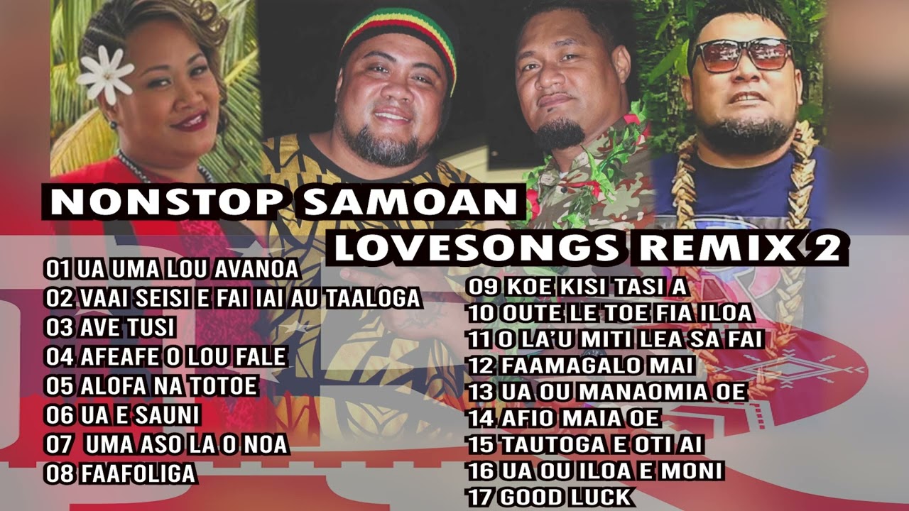 1 HOUR NON STOP SAMOAN LOVESONGS REMIX 2 by DJ Will