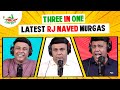 Best of rj naved  three in one  mirchi murga