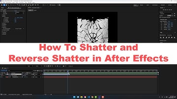 Shatter and Reverse Shatter in After Effects