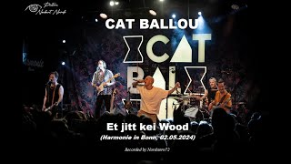 CAT BALLOU - Et jitt kei Wood (Live in Bonn 2024, HD)