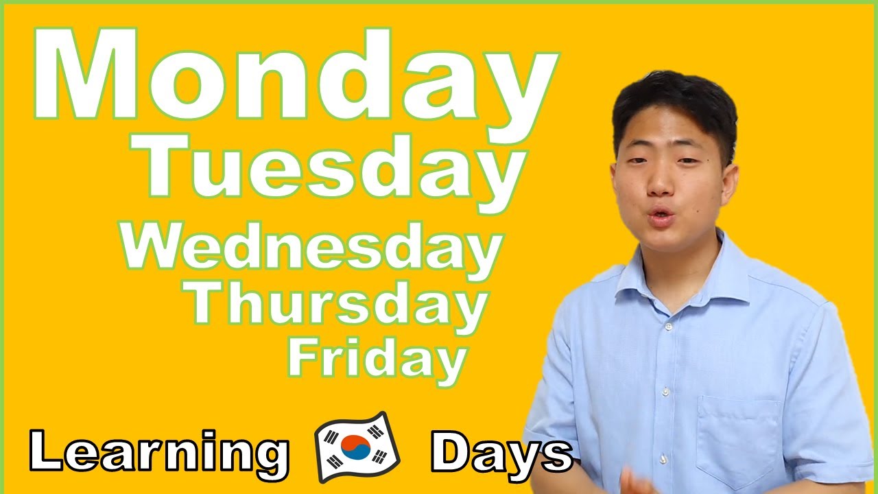 MUST-KNOW : Days of the Weeks in Korea (Tagalog)