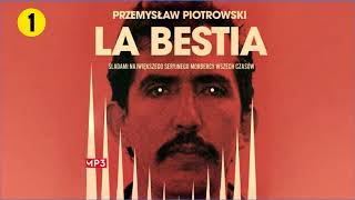 La Bestia Cz1 Autor Przemysaw Piotrowski Lektor Filip Kosior Kryminay Po Polsku Book Pl