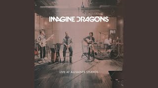 Video thumbnail of "Imagine Dragons - Whatever It Takes (Live/Acoustic)"