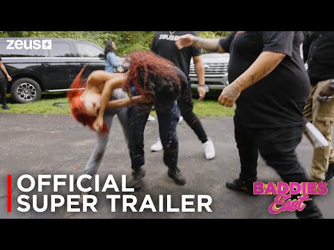 Baddies East | Supertrailer | Zeus