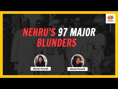 Nehru's 97 Major Blunders by Rajnikant Puranik