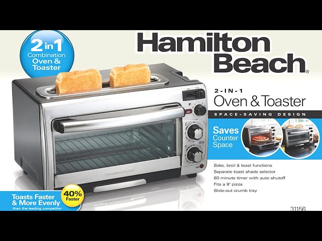 Hamilton Beach 2-in-1 Countertop Oven and Long Slot Toaster Review 