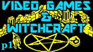 Video Games & Witchcraft 1/3  | 11-22-15 screenshot 1