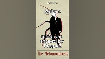 Kafka’s mind was shaped by Prague!