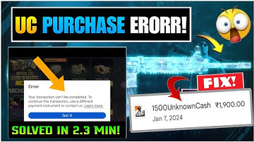 YOUR TRANSACTION CANNOT BE COMPLETED ERROR | BGMI UC PURCHASE PROBLEM AFTER REFUND