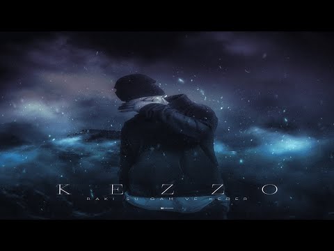 Kezzo  - Rakı su gam ve keder ( Lyric Video )