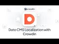DatoCMS content localization | A quick guide on how to translate DatoCMS content with Crowdin