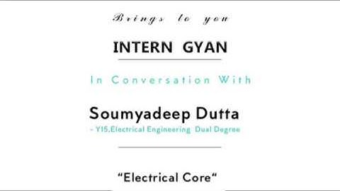 InternGyan | Soumyadeep Dutta | Electrical | IITK