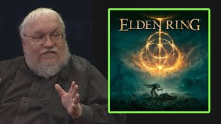 George RR Martin on Elden Ring