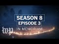 'Game of Thrones' Season 8, Episode 3: In Memoriam - The Washington Post