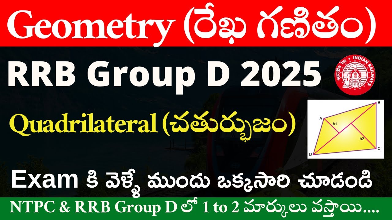 RRB Group D 2025 Geometry full Concept : Quadrilateral
