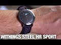 Withings steel hr sport  prise en main