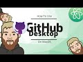 How To Use The GitHub Desktop App | How To DevOps