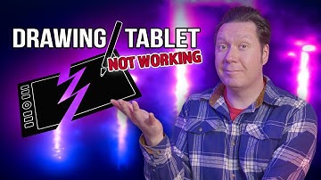 Drawing Tablet Not Working? - Top 7 Fixes