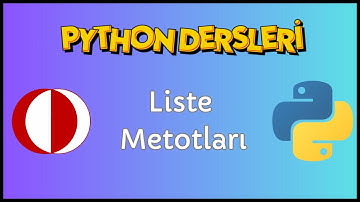 Liste Metotları | Python Dersleri #14 | CENG111, CENG240 |