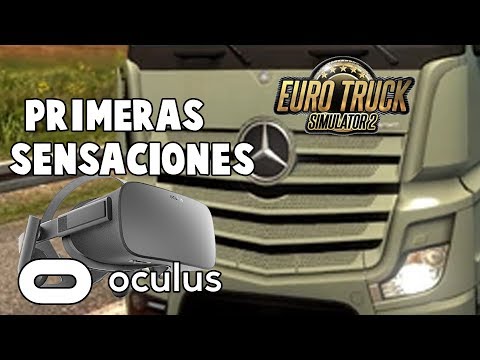 Vídeo: Oculus Rift Más Euro Truck Simulator 2 Es Igual A La Nueva Generación Real