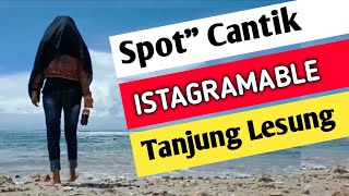 Spot' Cantik Istagramable di Kawasan Tanjung Lesung Pandeglang