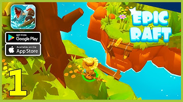 Epic Raft: Fighting Zombie Shark Gameplay Walkthrough (Android, iOS) - Part 1