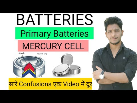 Mercury cell or button cell | Primary batteries |